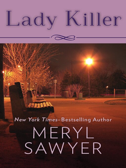Title details for Lady Killer by Meryl Sawyer - Available
